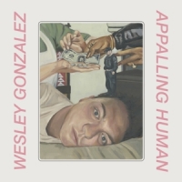 Gonzalez, Wesley Appaling Human (rose Pink)