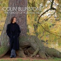 Blunstone, Colin The Ghost Of You And Me