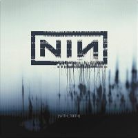 Nine Inch Nails With Teeth