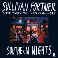 Fortner, Sullivan Southern Nights