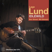 Lage Lund & Ben Street & Bill Stewa Idlewild