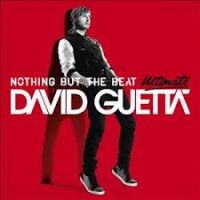 Guetta, David Nothing But The Beat - Ultimate...