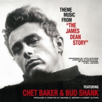Baker, Chet & Bud Shank & James Dean Story