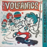 Volcanics, The (usa) Concrete Carver