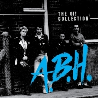 A.b.h. The Oi! Collection