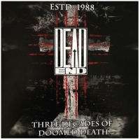 Dead End Three Decades Of Doomed Death