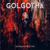 Golgotha Spreading The Wings Of Hope