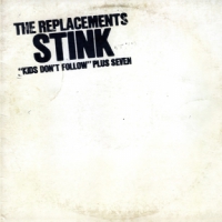 Replacements Stink