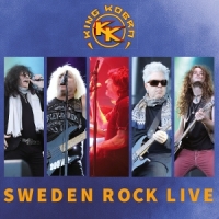 King Kobra Sweden Rock Live