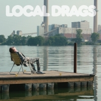 Local Drags Keep Me Glued
