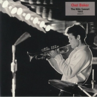Baker, Chet Koln Concert 1955 Volume Ii