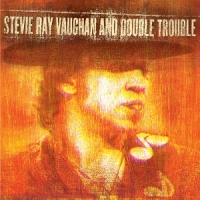 Vaughan, Stevie Ray & Double Trouble Live At Montreux 1982 & 1985