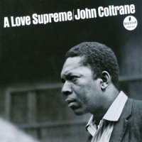 Coltrane, John A Love Supreme