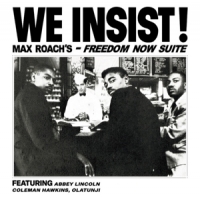 Roach, Max We Insist! Max Roach's Freedom Now Suite -coloured-