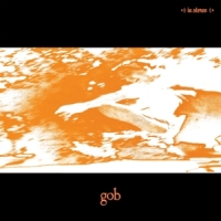 Gob Gob -coloured-
