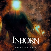 Inborn Suffering Wordless Hope