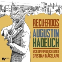 Hadelich, Augustin Recuerdos