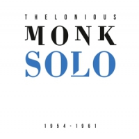 Monk, Thelonious Solo (1954-1961)