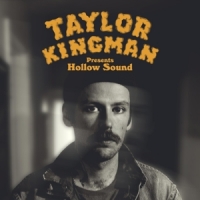 Kingman, Taylor Hollow Sound -coloured-