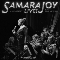 Joy, Samara Live At The Blue Note L.a.