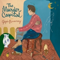 Murder Capital Gigi's Recovery -coloured-