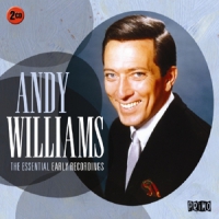 Williams, Andy Essential Early Recordings