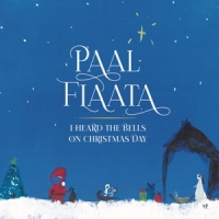 Flaata, Paal I Heard The Bells On Christmas Day