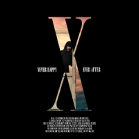 As It Is Never Happy, Ever After X