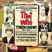 Who, The Then And Now - Very Best Of