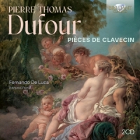 Luca, Fernando De Dufour: Pieces De Clavecin