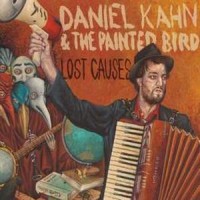 Kahn, Daniel & The Painted Bird Lost Causes