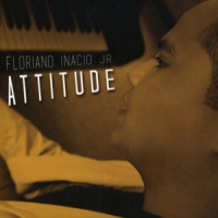 Floriano Inacio Jr. Attitude