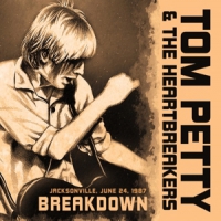 Petty, Tom & The Heartbreakers Breakdown/radio Broadcast