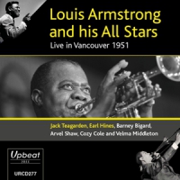 Armstrong, Louis & His All-stars Live In Vancouver 1951