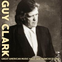 Clark, Guy Great American Muisc Hall, San Franc