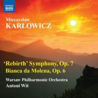 Karlowicz, M. Symphony In E Minor Op.7/bianca Da Mole