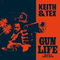 Keith & Tex Gun Life