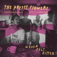 Pretty Flowers Never Felt Bitter