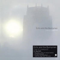 Echo And The Bunnymen Live In Liverpool