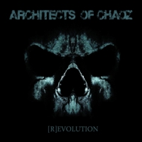 Architects Of Chaoz Revolution