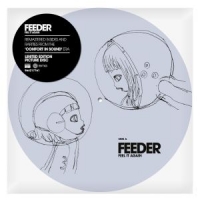 Feeder Feel It Again -picture Disc-