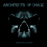Architects Of Chaoz (r)evolution
