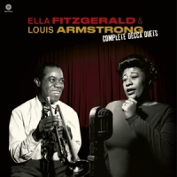Fitzgerald, Ella & Louis Armstrong Complete Decca Duets