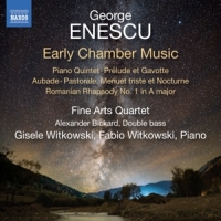 Fine Arts Quartet Enescu: Early Chamber Music