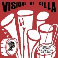 Laurell, Valtteri Visions Of Dilla