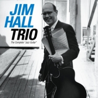 Hall, Jim -trio- Complete Jazz Guitar