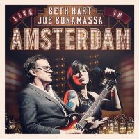 Hart, Beth & Joe Bonamassa Live In Amsterdam