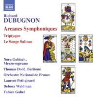 Dubugnon, R. Arcanes Symphoniques