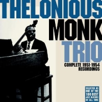 Monk, Thelonious -trio- Complete 1951-1954 Recordings