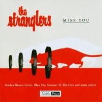 Stranglers Miss You